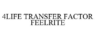4LIFE TRANSFER FACTOR FEELRITE