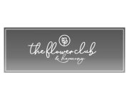 THE FLOWER CLUB & HARMONY