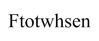 FTOTWHSEN