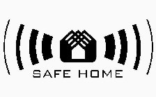 SAFE HOME