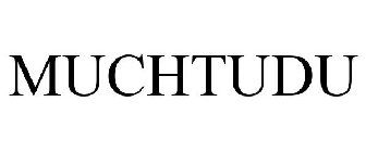 MUCHTUDU