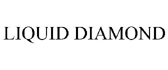 LIQUID DIAMOND