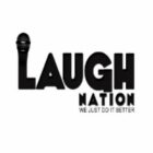 LAUGH NATION WE JUST DO IT BETTER