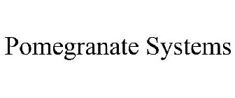 POMEGRANATE SYSTEMS