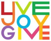 LIVE JOY GIVE