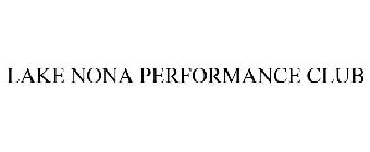 LAKE NONA PERFORMANCE CLUB