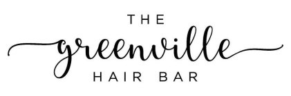 THE GREENVILLE HAIR BAR