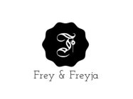 F FREY & FREYJA