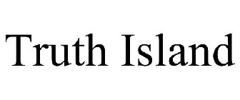 TRUTH ISLAND