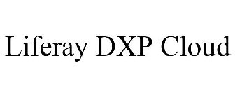 LIFERAY DXP CLOUD