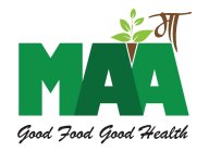 MAA GOOD FOOD GOOD HEALTH