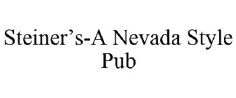 STEINER'S-A NEVADA STYLE PUB