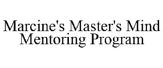 MARCINE'S MASTER'S MIND MENTORING PROGRAM