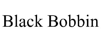 BLACK BOBBIN