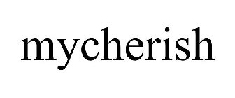MYCHERISH