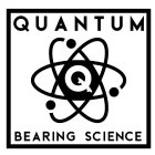 QUANTUM Q BEARING SCIENCE