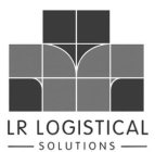 LR LOGISTICAL SOLUTIONS
