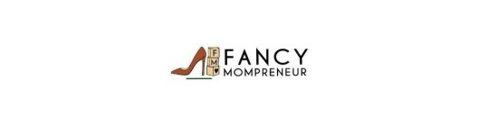 FM FANCY MOMPRENEUR