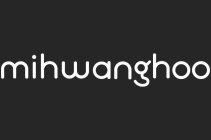 MIHWANGHOO