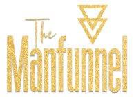 THE MANFUNNEL