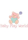 BABY PLAY WORLD