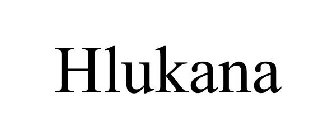 HLUKANA