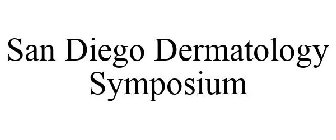 SAN DIEGO DERMATOLOGY SYMPOSIUM