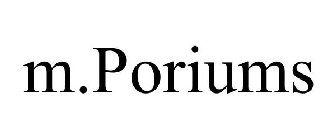 M.PORIUMS