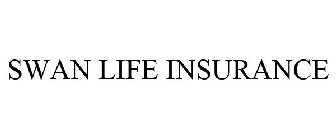 SWAN LIFE INSURANCE