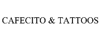 CAFECITO & TATTOOS