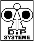 DIP SYSTEME