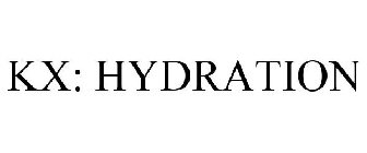 KX: HYDRATION