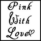 PINK WITH LOVE