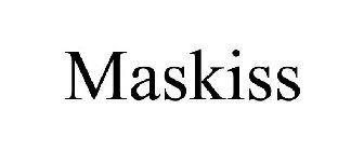 MASKISS