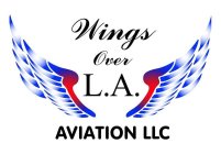 WINGS OVER L.A. AVIATION LLC