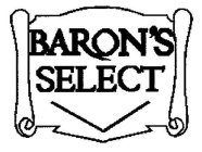BARON'S SELECT