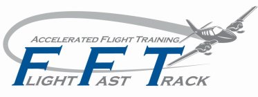 FLIGHT FAST TRACK ACCELERATED FLIGHT TRAINING