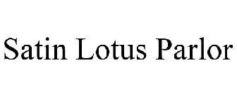 SATIN LOTUS PARLOR