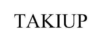 TAKIUP