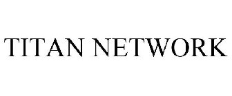 TITAN NETWORK