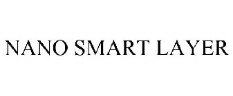 NANO SMART LAYER