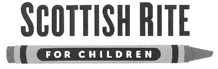 SCOTTISH RITE FOR CHILDREN