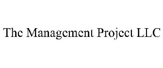 THE MANAGEMENT PROJECT LLC