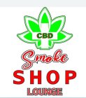 CBD SMOKE SHOP LOUNGE