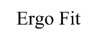 ERGO FIT