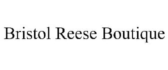 BRISTOL REESE BOUTIQUE