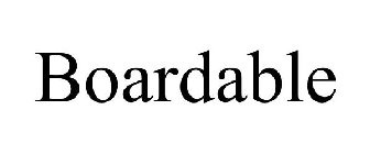 BOARDABLE