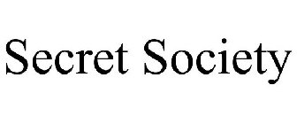 SECRET SOCIETY