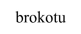 BROKOTU