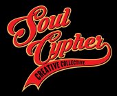 SOUL CYPHER CREATIVE COLLECTIVE